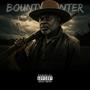 Bounty Hunter (Explicit)
