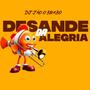 Desande Da Alegria (Explicit)