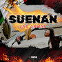 Suenan Las Armas (Explicit)