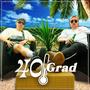 40 Grad (feat. zarbex) [Explicit]