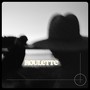 Roulette (Explicit)