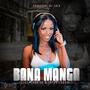 Bana Manga (feat. Shortss & EnterTeddyment) [Explicit]