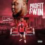 Profit & Win (Explicit)