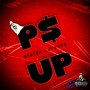 P'S UP (Explicit)