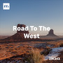 Road To The West