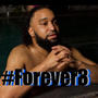 Forever 3 (feat. Shway055) [Explicit]