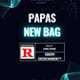 Papa's New Bag (Explicit)