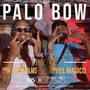 PaloBow (Explicit)