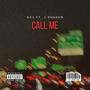 Call Me (feat. J Shakur) [Explicit]