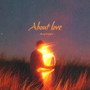 About Love