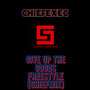 Give Up The Goods (ChiefMix) [Explicit]