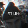 My Life (feat. Dirty Socks) [Explicit]