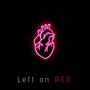 Left on RED (Explicit)