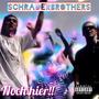 Schraderbrothers-Noch hier (Explicit)