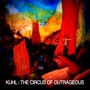 Circus of Outrageous (Remastered)