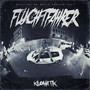 FLUCHTFAHRER (Explicit)