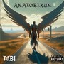 A.n.a.t.o.b.i.k.u.n. (Explicit)