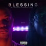 Blessings (feat. HardStop Lucas) [Explicit]