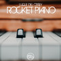 Rocket Piano