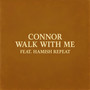WALK WITH ME (Explicit)