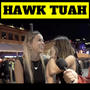 HAWK TUAH (Explicit)