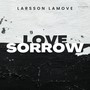 Love & Sorrow