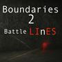 Boundaries 2 Battle LInES