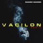 Vacilon (Remix) [Explicit]