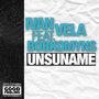 Unsuname (feat. BOBKOMYNS)