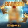 Badabim (Explicit)