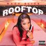 Rooftop (Explicit)