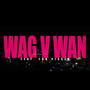 Wagwan (feat. Too Pissed !) [Explicit]