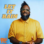 Let It Rain