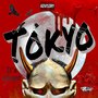 Tokyo (Explicit)