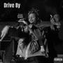 Drive By (Explicit)