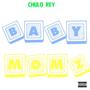 Baby Momz (Explicit)