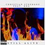 Still Alive (feat. D.N.A. GTFOH) [Explicit]