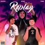 REPLAY (feat. SVNTO & T3RO) [Explicit]