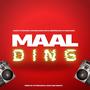 Maal Ding (feat. Phatboy Luthor, Sasa Saya, Sesfikile, Mc-D & Maslangu)