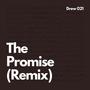 The Promise (Remix)