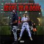 BIG BANK (feat. Uptown Jigg) [Explicit]