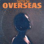 Overseas (Explicit)