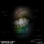 Upper Lip (feat. Natalita) [Explicit]