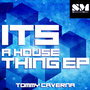 It's A House Thing Ep