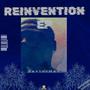 REINVENTION EP (Explicit)