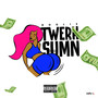 Twerk Sumn (Explicit)