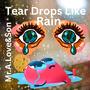 Tear Drops Like Rain (feat. Freek van Workum)