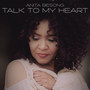 Talk to My Heart