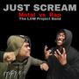 Just Scream