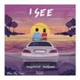 I See (feat. mogulwrld) [Explicit]